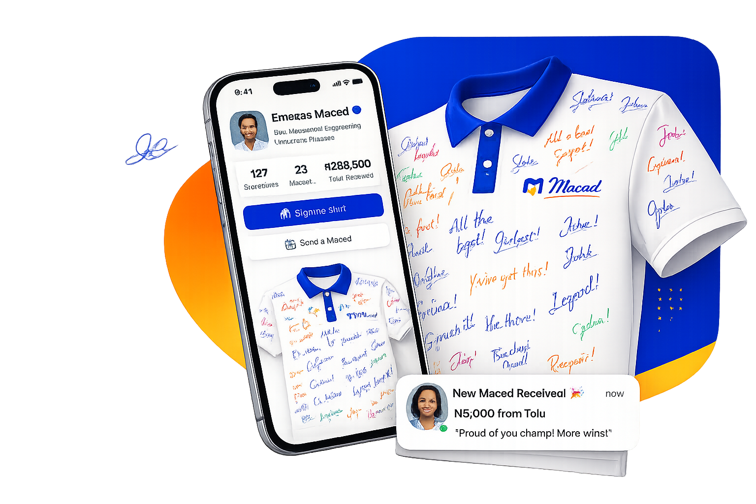 Macad app and signed shirt